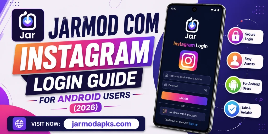 Jarmod Com Instagram Login Guide for Android Users (2026)