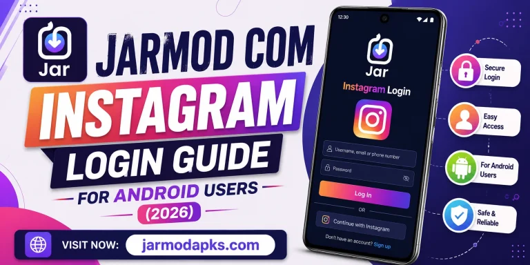 Jarmod Com Instagram Login Guide for Android Users (2026)