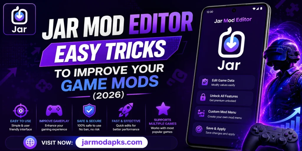 Jar Mod Editor: Easy Tricks to Improve Your Game Mods (2026)